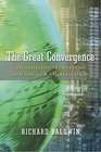 The Great Convergence Information Technology and the New Globalization
