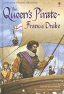 The Queen's Pirate Francis Drake
