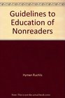 Guidelines to Education of Nonreaders