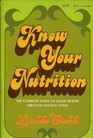 Know Your Nutrition