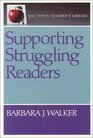 Supporting Struggling Readers