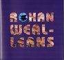 Rohan Wealleans Let's Make the Fire Turn Green