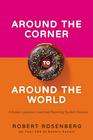 Around the Corner to Around the World A Dozen Lessons I Learned Running Dunkin Donuts