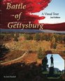 Battle of Gettysburg A Visual Tour