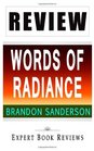 Words of Radiance The Stormlight Archive by Brandon Sanderson  Review