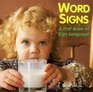 Word Signs A First Book of Sign Language