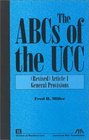 The ABCs of the UCC Article 1  General Provisions