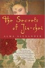 The Secrets of Jin-shei (Jin-Shei, Bk 1)