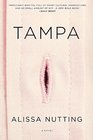 Tampa A Novel