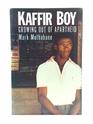 Kaffir Boy Growing Out of Apartheid