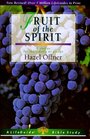 Fruit of the Spirit 9 Studies for Individuals or Groups