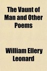 The Vaunt of Man and Other Poems