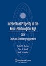 Intellectual Property New Technological Age Case and Statutory Supplement