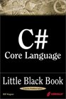 C Core Language Little Black Book