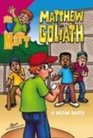 Matthew and Goliath (Book of Matt)