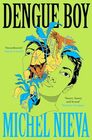 Dengue Boy: 'Smart, funny and brutal' Mariana Enriquez