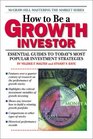 How To Be A Growth Investor