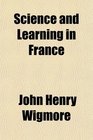 Science and Learning in France