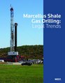 Marcellus Shale Gas Drilling Legal Trends