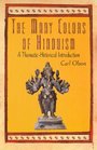 The Many Colors of Hinduism A ThematicHistorical Introduction