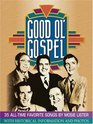 Good Ol' Gospel 35 AllTime Favorite Songs by Mosie Lister