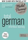 Total German with the Michel Thomas Method Revised