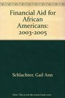Financial Aid for African Americans 20032005