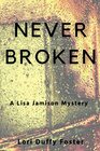 Never Broken A Lisa Jamison Mystery