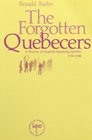 The forgotten Quebecers A history of Englishspeaking Quebec 17591980