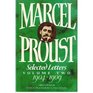 Marcel Proust  Selected Letters 19041909
