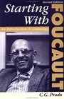 Starting With Foucault An Introduction to Geneaology