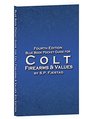 Blue Book Pocket Guide for Colt Firearms  Values