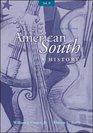 Volume II The American South A History