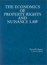 The Economics of Property Rights and Nuisance Law