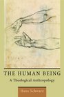 The Human Being A Theological Anthropology