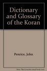 Dictionary and Glossary of the Koran