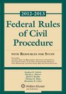 Federal Rules of Civil Procedure 20122013 Statutory Supplement with Resources for Study