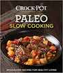 CrockPot Paleo Slow Cooking