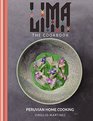 LIMA cookbook Peruvian Home Cooking