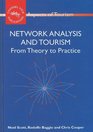 Network Analysis and Tourism From Theory to Practice