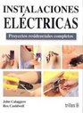 Instalaciones electricas / Wiring Proyectos residenciales completos / Complete Projects for the Home