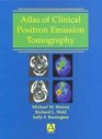 Atlas of Clinical Positron Emission Tomography