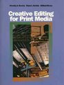 Creative Editing for Print Media