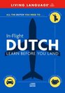 In-Flight Dutch : Learn Before You Land (LL (R) In-Flight)