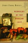MIDNIGHT AT THE DRAGON CAFE