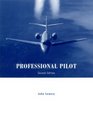 Professional Pilot Second Edition