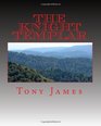 The Knight Templar Book 1 of the Sinclair Family Chronicles