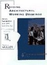 Reading Architectural Working Drawings VolI