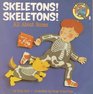 Skeletons Skeletons All About Bones