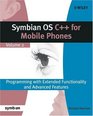 Symbian OS C for Mobile Phones  Programming with Extended Functionality and Advanced Features